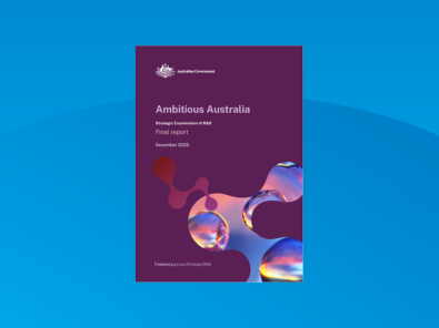 Ambitious Australia Report released following the Strategic Examination of R&D